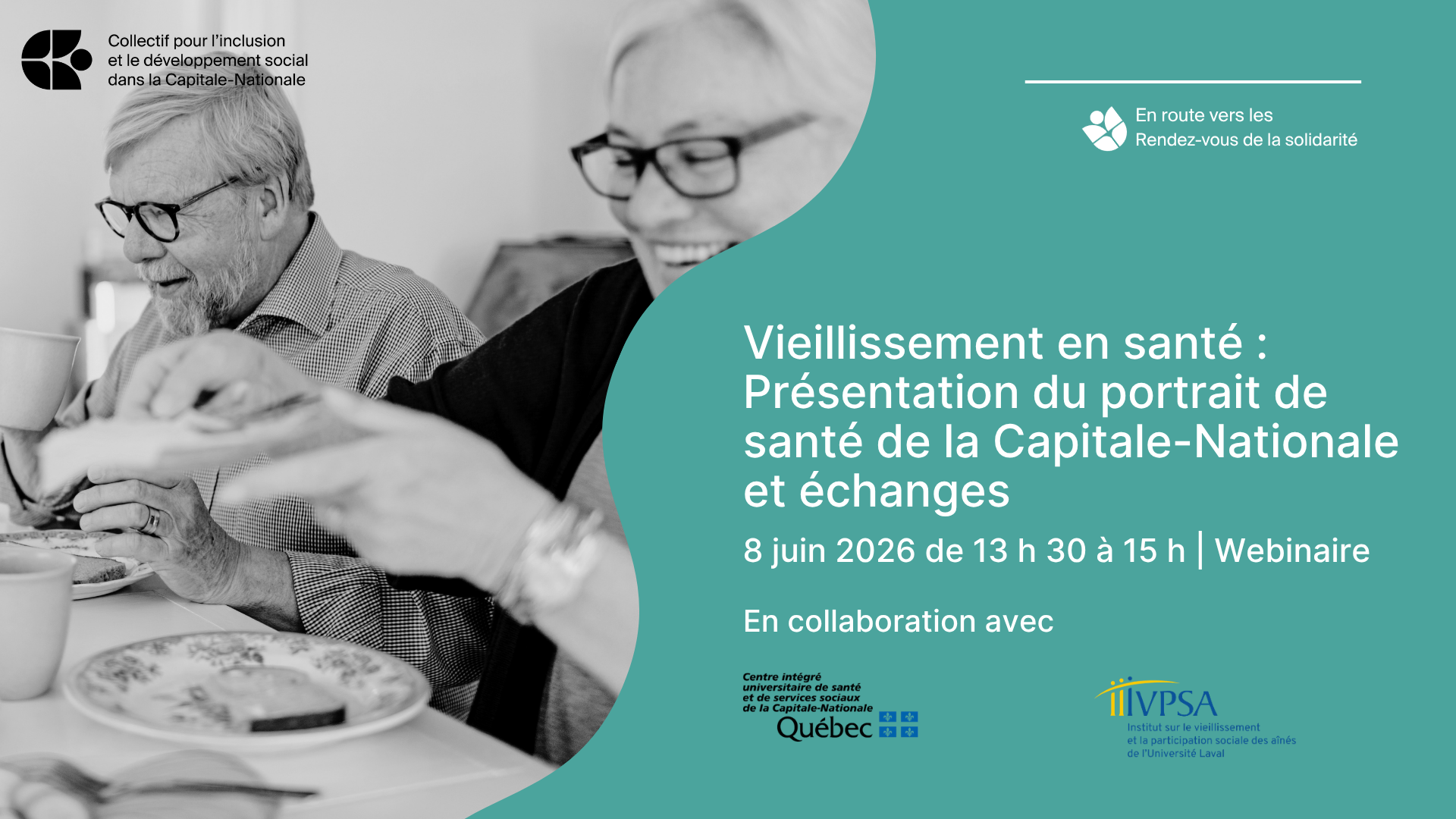 Deux personnes âgées sourient et mangent ensemble à une table. Les incrustations de texte font la promotion d'un webinaire sur le vieillissement en santé dans la Capitale-Nationale, prévu le 8 juin 2026, en collaboration avec plusieurs organismes.