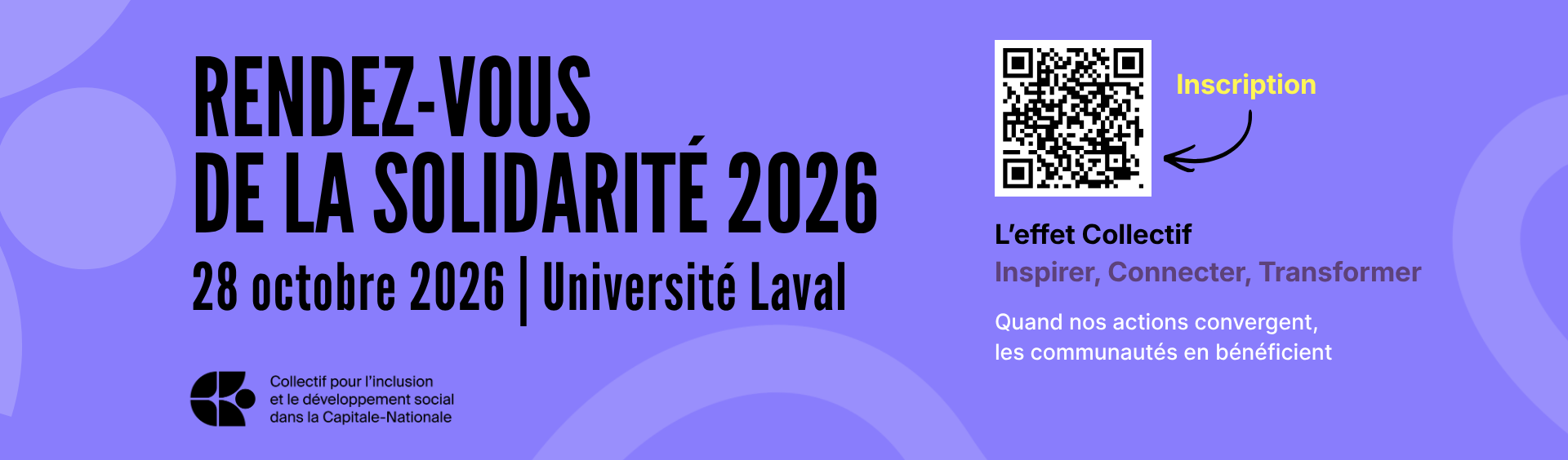 Bannière événementielle violette pour le « Rendez-vous de la solidarité 2026 » à l'Université Laval, le 28 octobre 2026, comportant un code QR pour l'inscription et le slogan « Inspirer, Connecter, Transformer ».